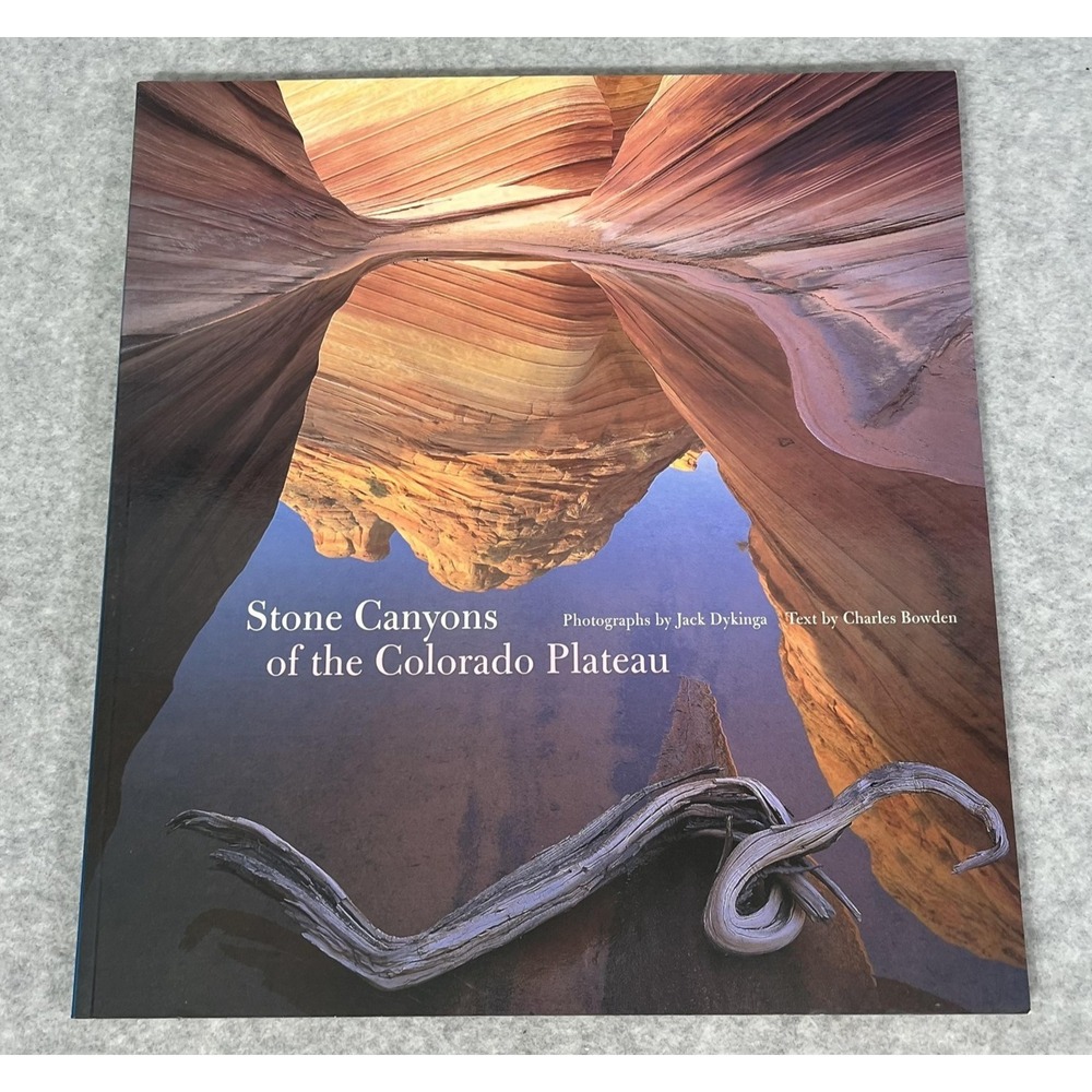 Stone‎ Canyons Of The Colorado Plateau Paperback Book Dykinga Bowden Redford NEW